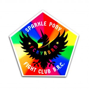 Sparkle Pony Fight Club BRC 2021