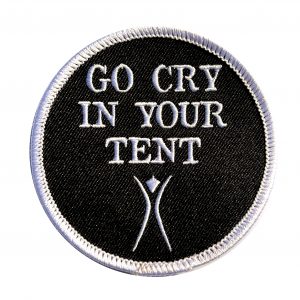 Go Cry In Your Tent, Patch