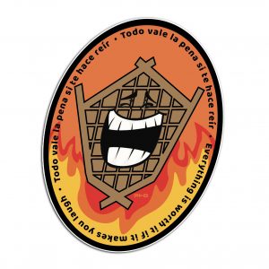 Todo vale la pena si te hace reír