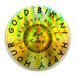 Gold Bikini Happy Hour, Rat Camp