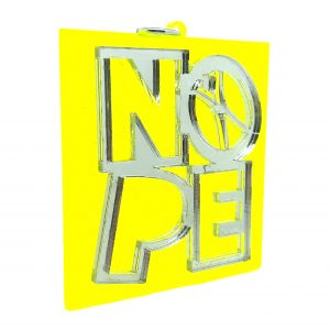 NOPE II, Acrylic Pendant