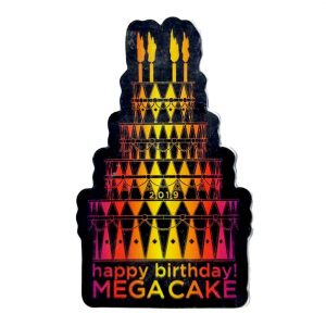 MEGACAKE, 2019