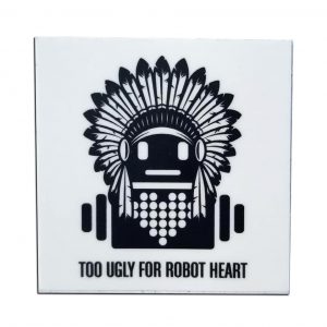 TOO UGLY FOR ROBOT HEART, 2018 Sticker