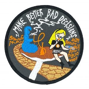 Make better bad decisions