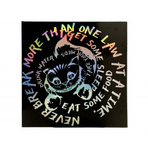 Never break more than one law at a time