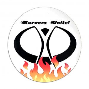 Burners Unite!
