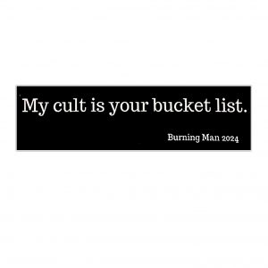 My cult is your bucket list