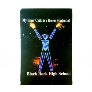 My Inner Child is an Honor Student at Black Rock High School 2023