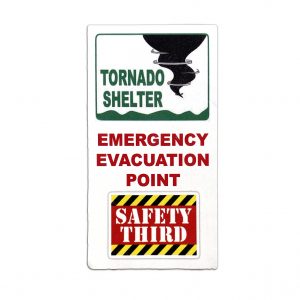 Tornado Shelter, Safety 3rd
