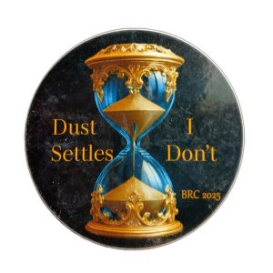 Dust Settles, I Don't