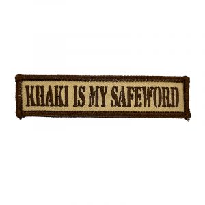Khaki is my safe word