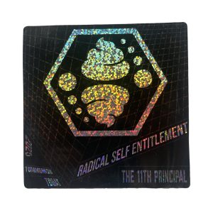 Radical Self Entitlement