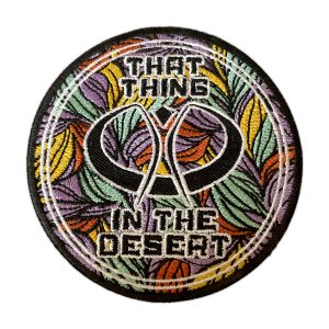 That Thing in the Desert