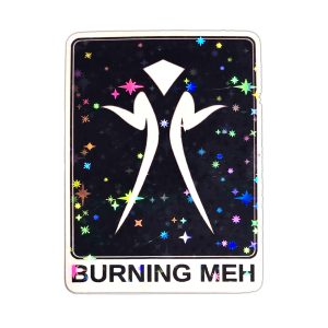 Burning Man, MEH