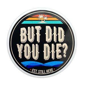 But did you DIE, Palm Tree edition