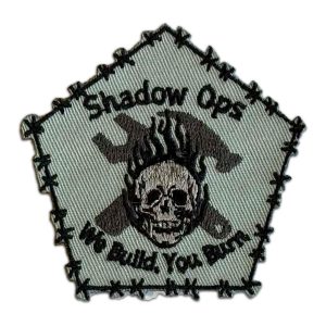 Shadow Ops, We Build, You Burn