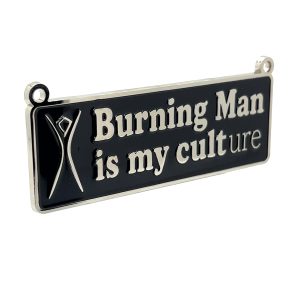 Burning Man is my Cult ure